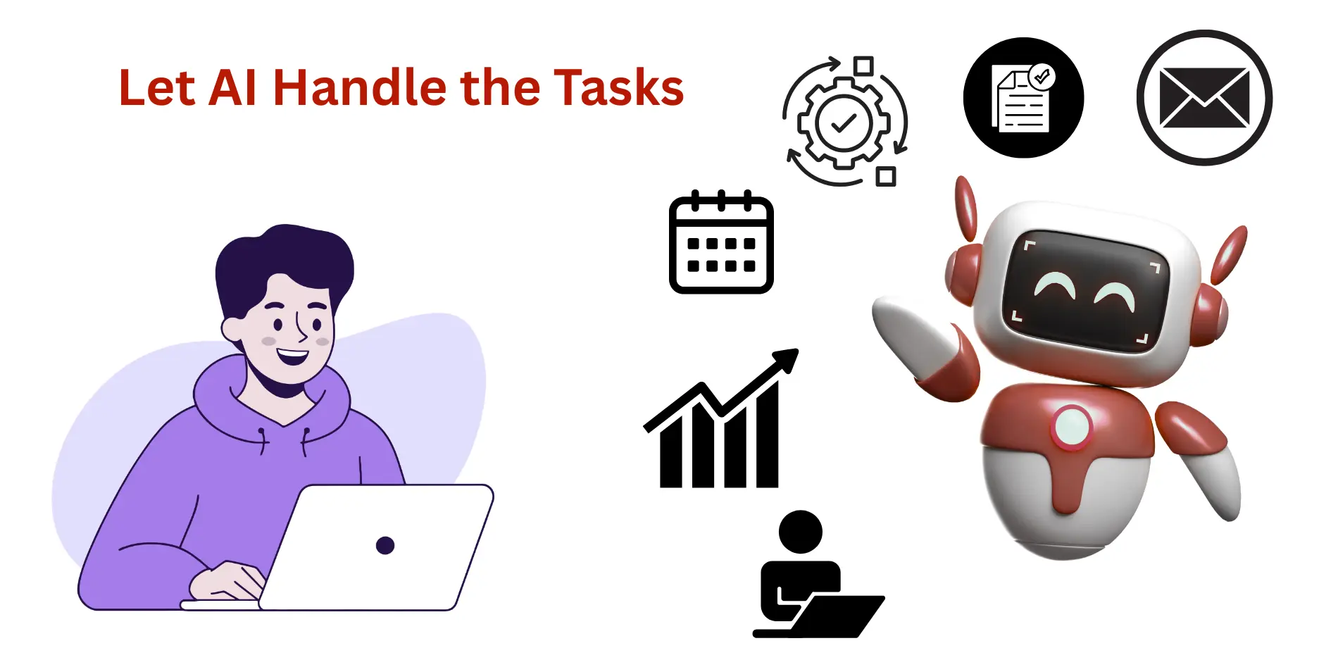 Let AI Handle the Tasks
